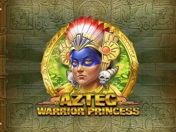 Aztec Warrior Princess slot